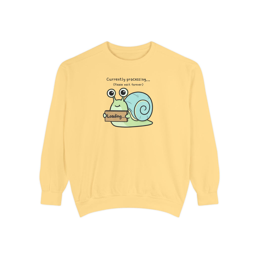 Funny Snail Sweatshirt – “Currently Processing… Please Wait Forever” Unisex Relaxed Fit Apparel